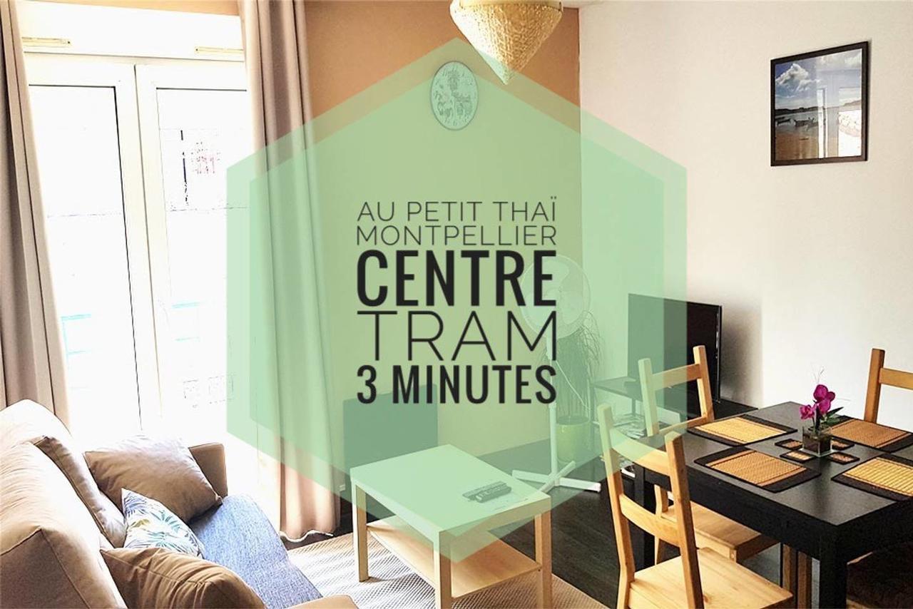 Au Petit Thai - T2 Avec Balcon - Montpellier Centre Apartment Exterior photo